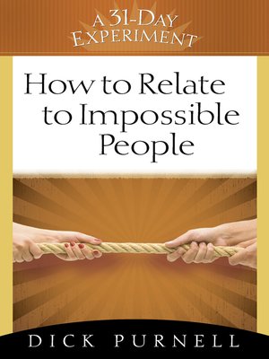 How to Relate to Impossible People - ebook